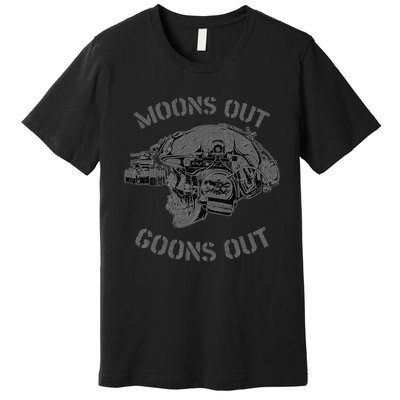 MoonS Out Goons Out Skull Helmet Nvgs Nsw Swcc Dbg Pin Premium T-Shirt