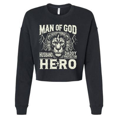 Man Of God Husband Daddy Protector Hero Cropped Pullover Crew