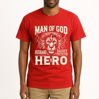 Man Of God Husband Daddy Protector Hero Tall T-Shirt
