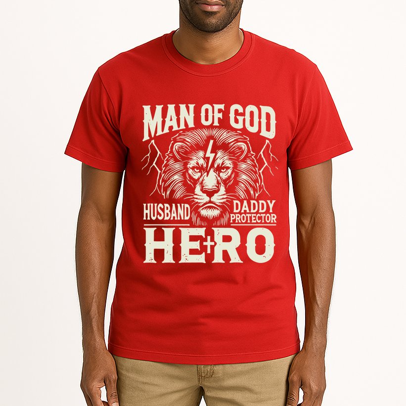 Man Of God Husband Daddy Protector Hero Tall T-Shirt