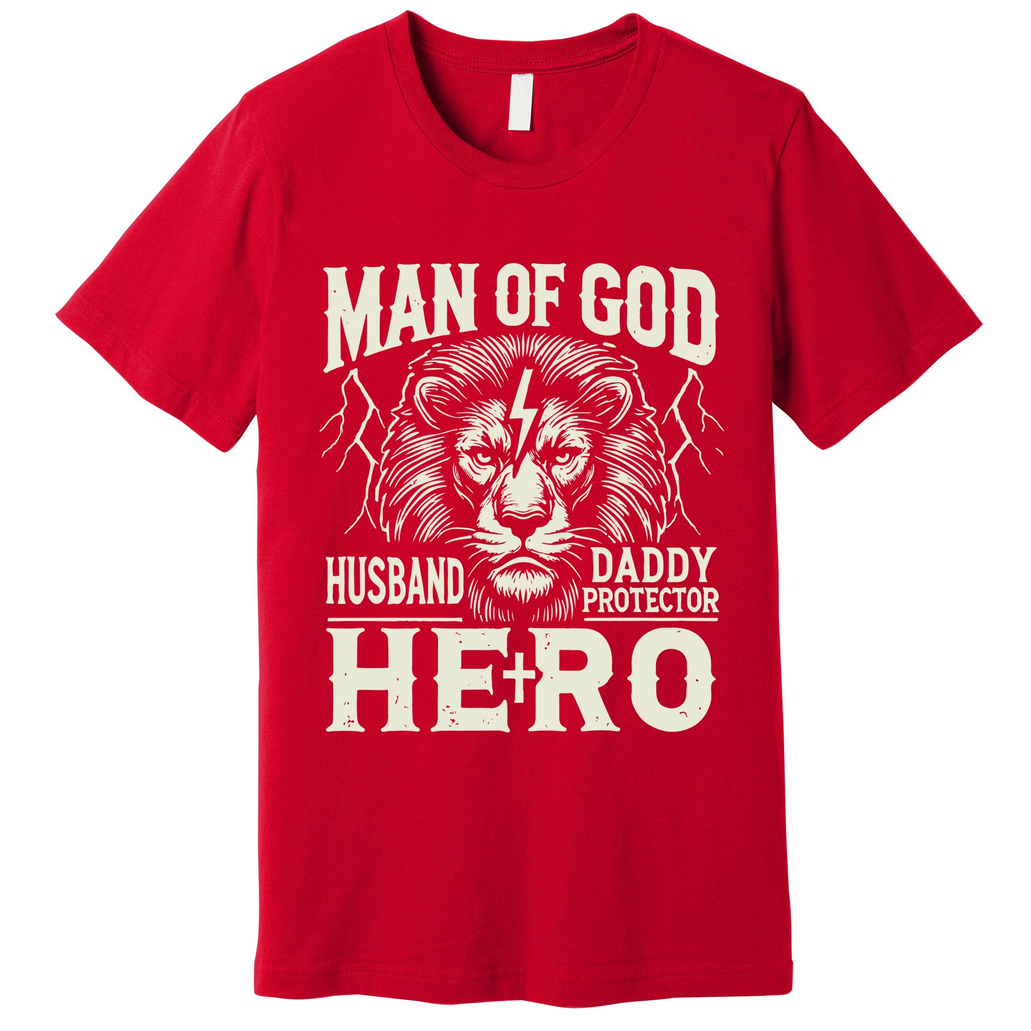 Man Of God Husband Daddy Protector Hero Premium T-Shirt