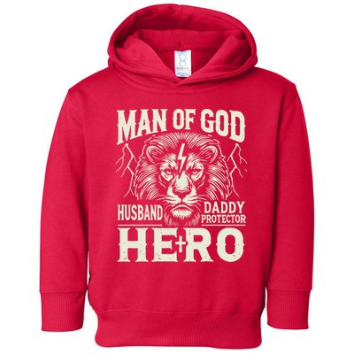 Man Of God Husband Daddy Protector Hero Toddler Hoodie
