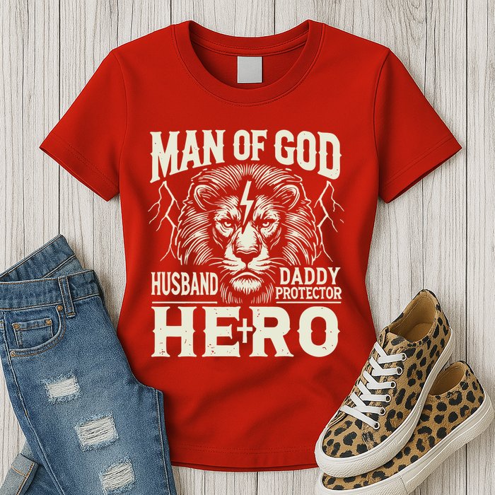 Man Of God Husband Daddy Protector Hero Womens T-Shirt