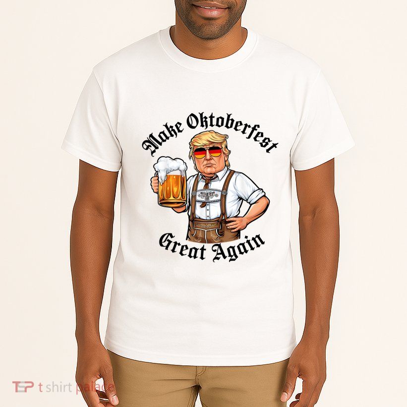 Make Oktoberfest Great Again Beerfest Wurstfest Funny Tall T-Shirt