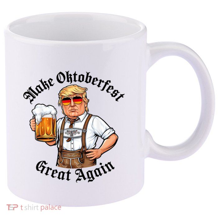 Make Oktoberfest Great Again Beerfest Wurstfest Funny 11oz C Handle Ceramic Mug