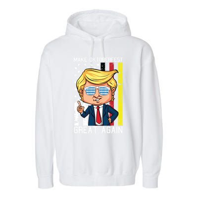 Make Oktoberfest Great Again Oktoberfest Trump American Flag Funny Gift Garment-Dyed Fleece Hoodie