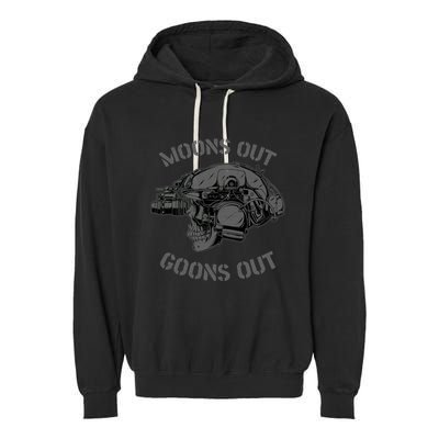 Moons Out Goons Out Skull Helmet Nvgs Military S Gift Garment-Dyed Fleece Hoodie