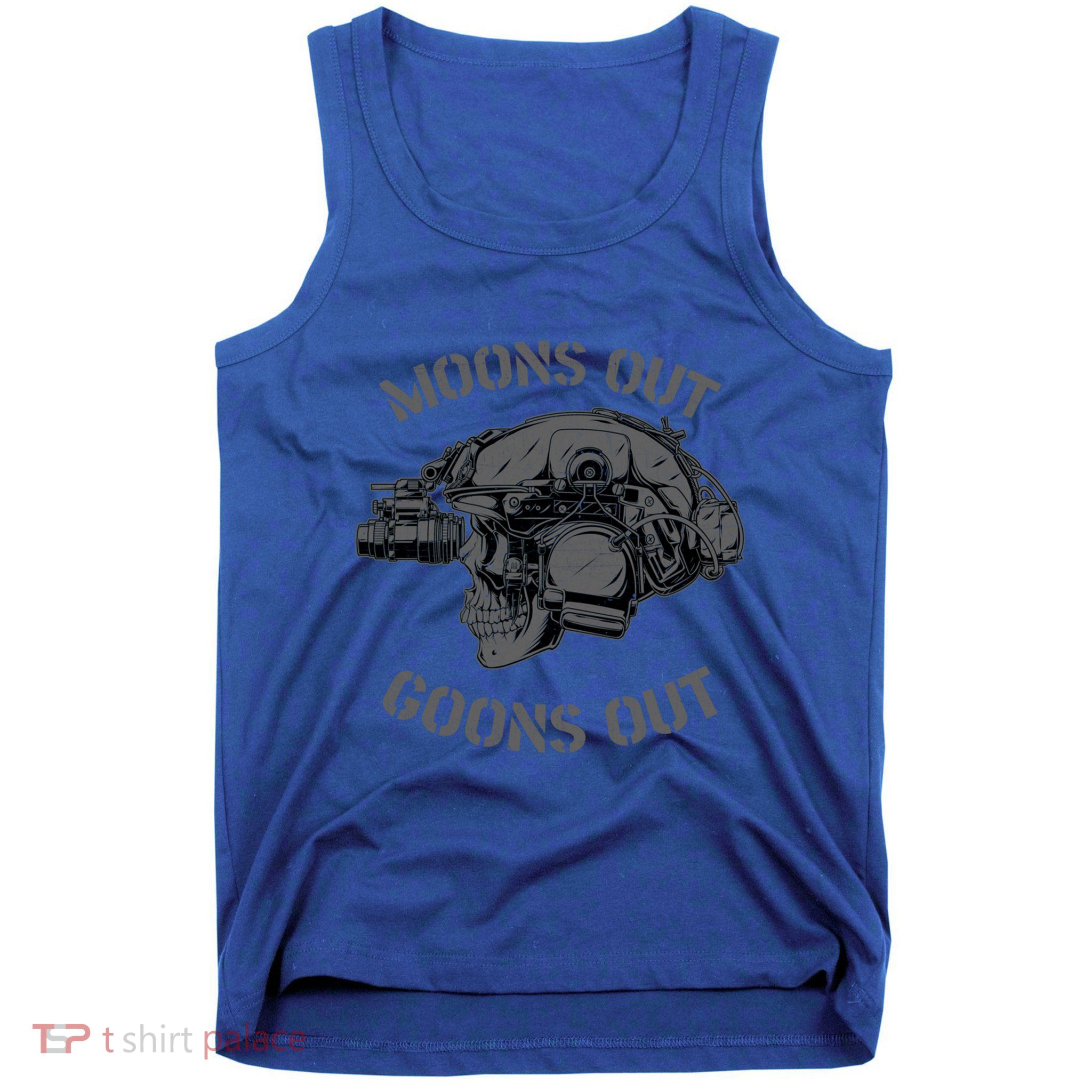 Moons Out Goons Out Skull Helmet Nvgs Military S Gift Tank Top