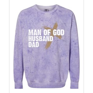 Man Of God Husband Dad Religious Cross FatherS Day Faith Colorblast Crewneck Sweatshirt