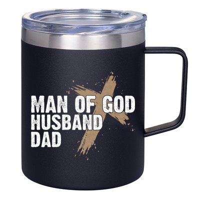Man Of God Husband Dad Religious Cross FatherS Day Faith 12oz Stainless Steel Coffee Mug