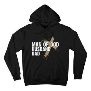 Man Of God Husband Dad Religious Cross FatherS Day Faith Tall Hoodie