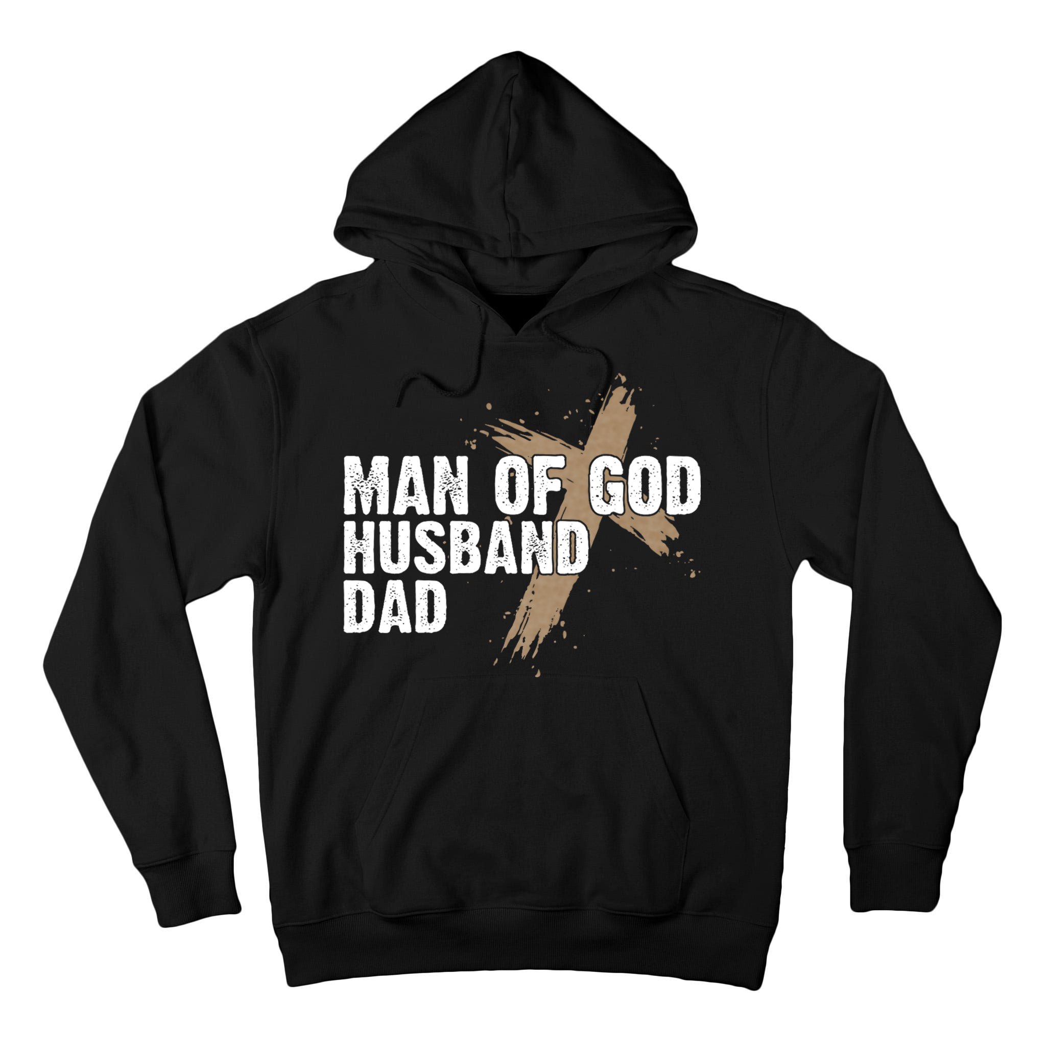 Man Of God Husband Dad Religious Cross FatherS Day Faith Tall Hoodie
