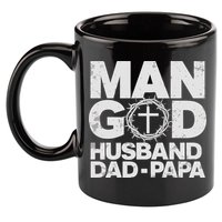 Man Of God Husband Dad Papa Grandpa Dad Father's Day 11oz C Handle Ceramic Mug