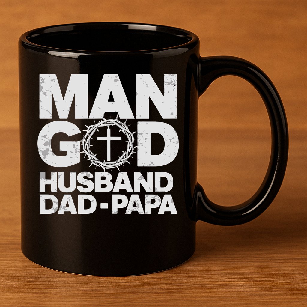 Man Of God Husband Dad Papa Grandpa Dad Father's Day 11oz C Handle Ceramic Mug