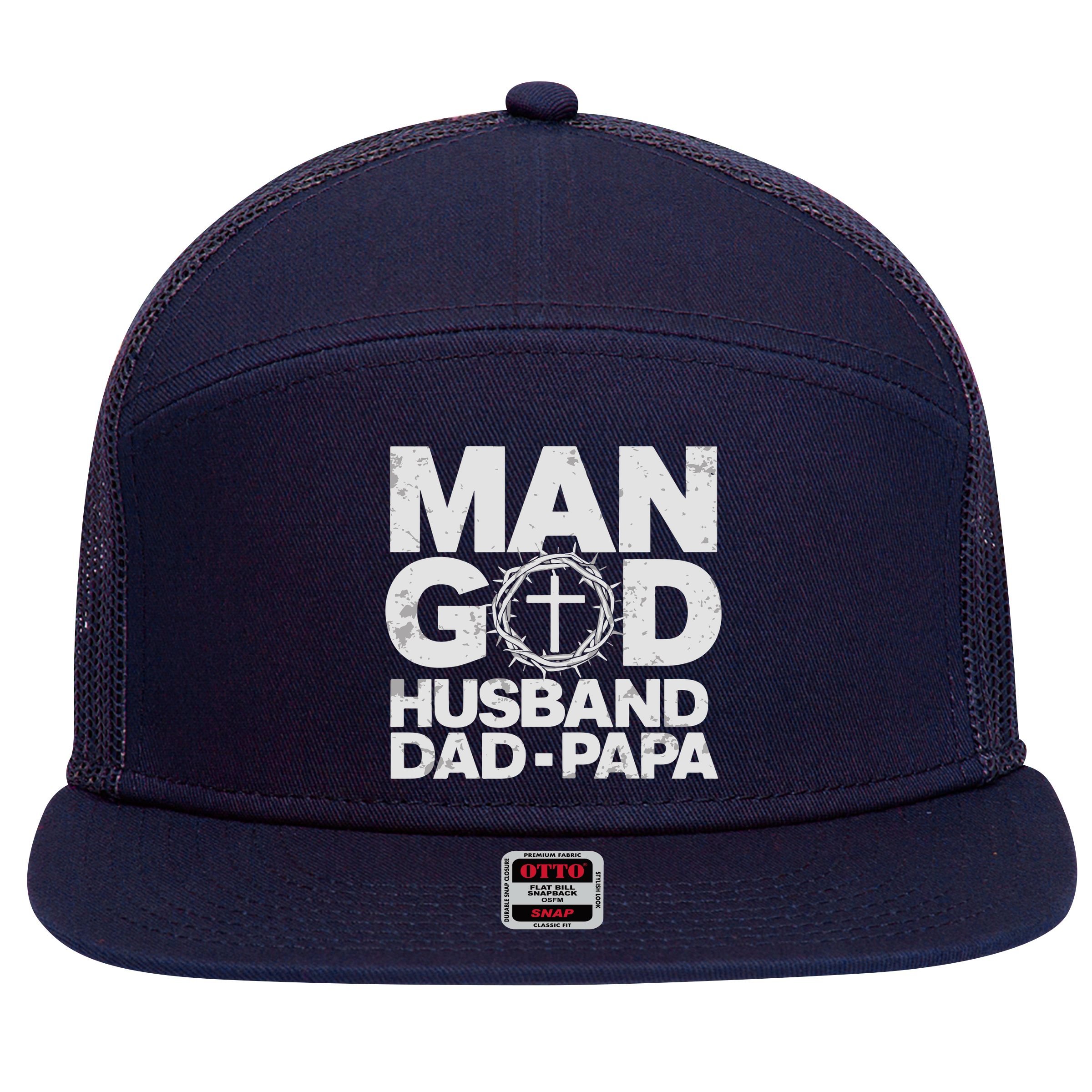 Man Of God Husband Dad Papa Grandpa Dad Father's Day 7 Panel Mesh Trucker Snapback Hat