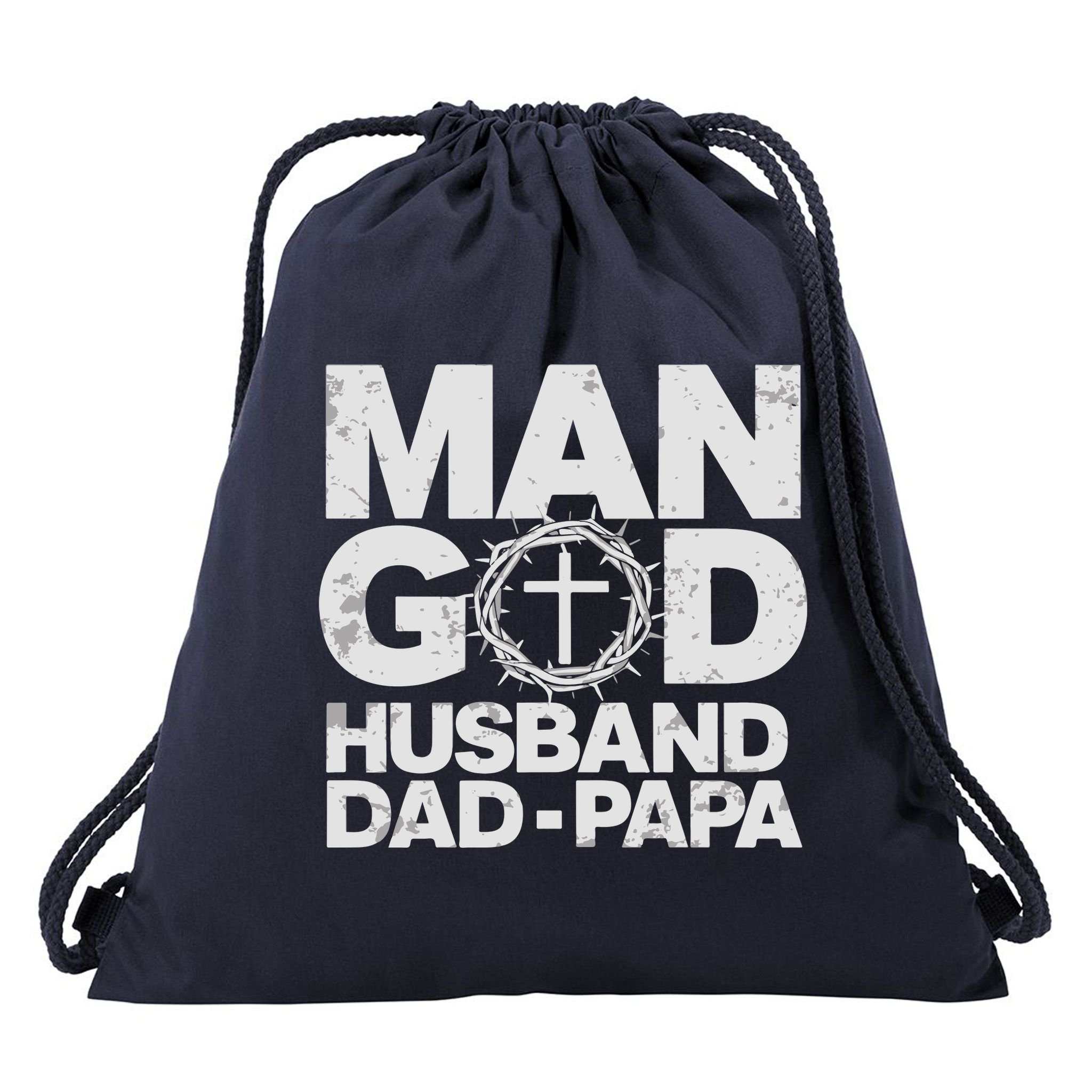 Man Of God Husband Dad Papa Grandpa Dad Father's Day Drawstring Bag