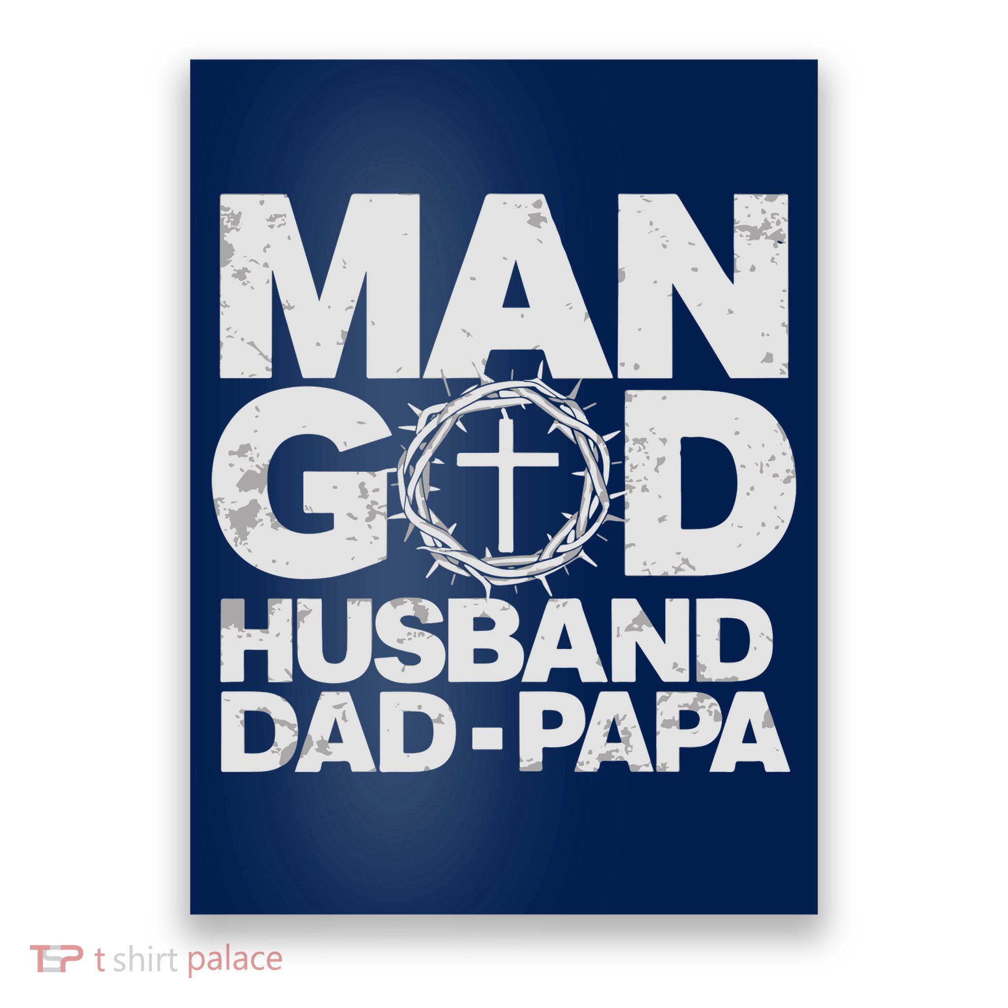 Man Of God Husband Dad Papa Grandpa Dad Father's Day Poster