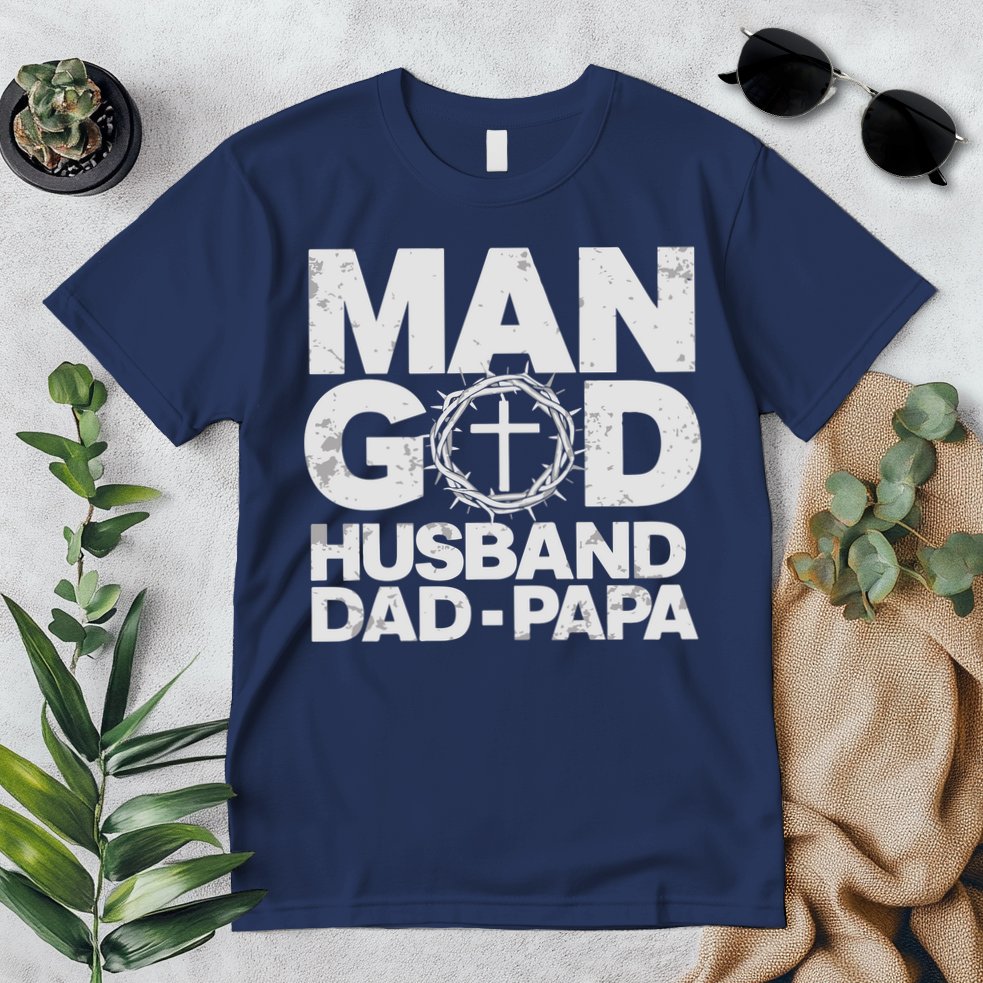 Man Of God Husband Dad Papa Grandpa Dad Father's Day Premium T-Shirt