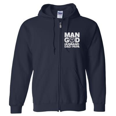 Man Of God Husband Dad Papa Grandpa Dad Father's Day Full Zip Hoodie