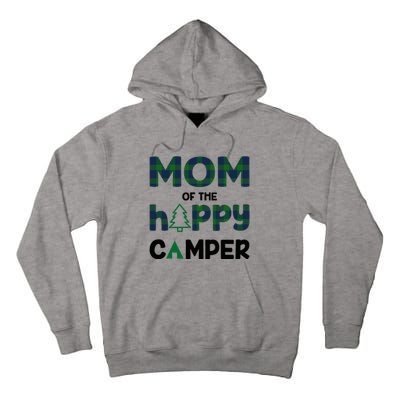 Mom of Happy Camper 1st Birthday Mom Tall Hoodie