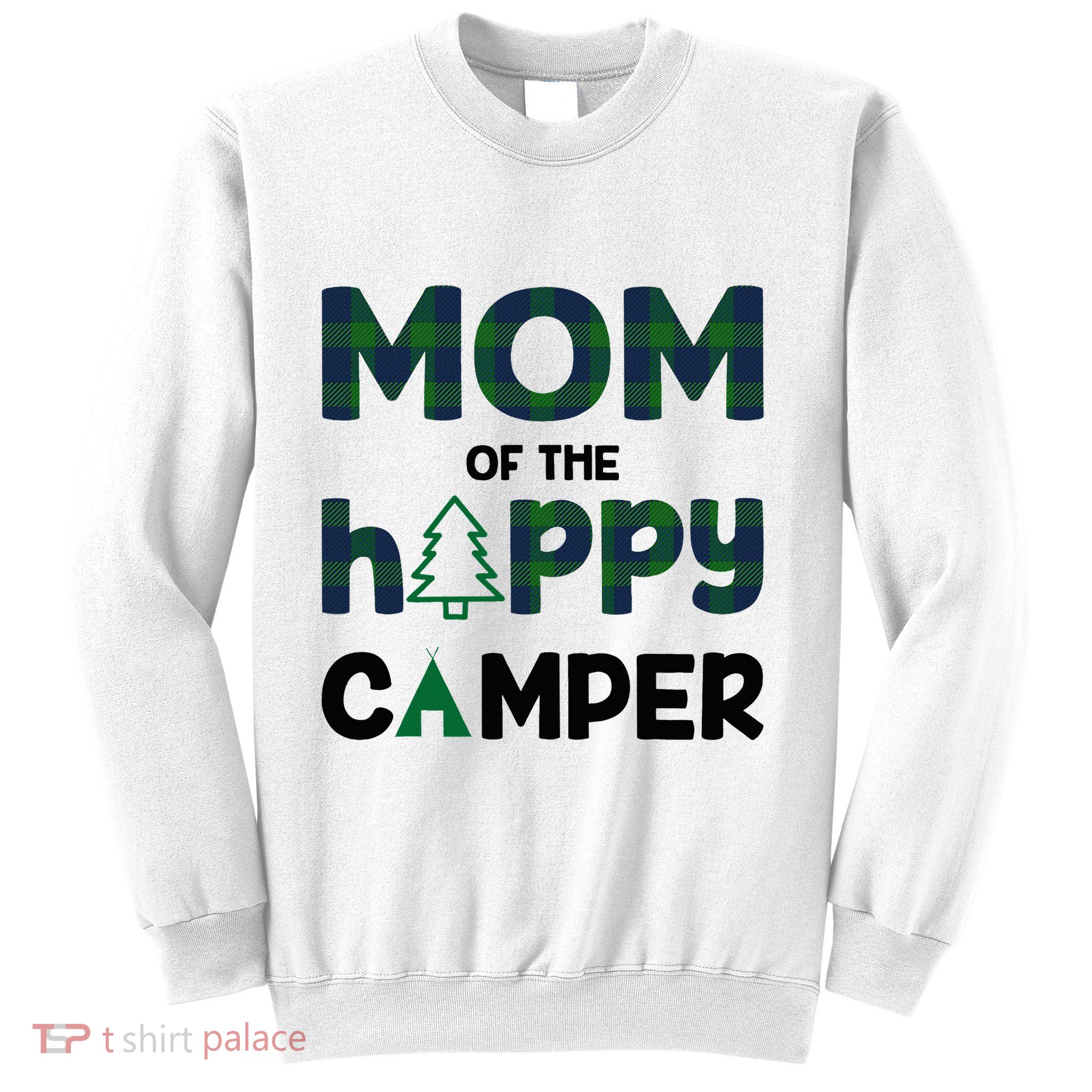 Mom of Happy Camper 1st Birthday Mom Sweatshirt