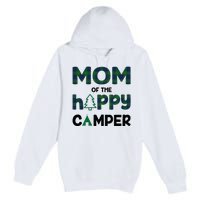 Mom of Happy Camper 1st Birthday Mom Premium Pullover Hoodie