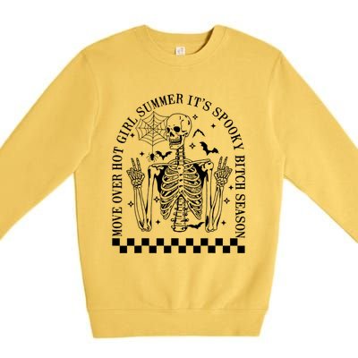 Move Over Hot Summer ItS Spooky Bitch Season Halloween Gift Premium Crewneck Sweatshirt