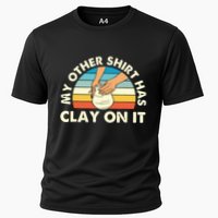 My Other Has Clay On It Pottery Potter Ceramicist Performance Shirt