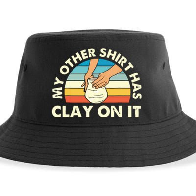 My Other Has Clay On It Pottery Potter Ceramicist Sustainable Bucket Hat