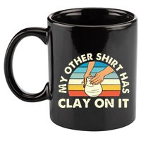 My Other Has Clay On It Pottery Potter Ceramicist 11oz C Handle Ceramic Mug