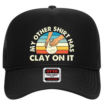 My Other Has Clay On It Pottery Potter Ceramicist Trucker Hat