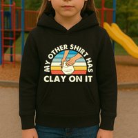 My Other Has Clay On It Pottery Potter Ceramicist Kids Hoodie