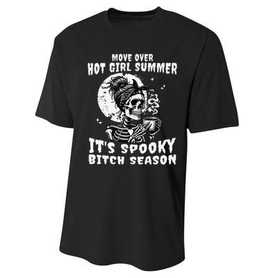 Move Over Hot Girl Summer Its Spooky Bitch Season Halloween Gift Performance Sprint T-Shirt