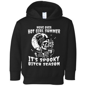 Move Over Hot Girl Summer Its Spooky Bitch Season Halloween Gift Toddler Hoodie