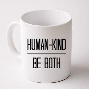 Minimal Optimistic Hugiftkind Be Both Quote Gift Coffee Mug