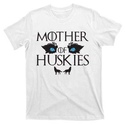 Mother of Huskies Siberian Husky Mom T-Shirt