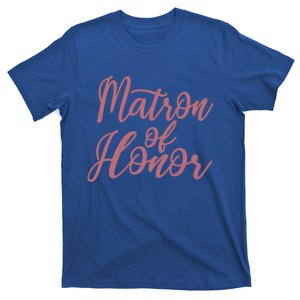 Matron Of Honor Bachelorette Party Bridal Party Matching Cute Gift T-Shirt