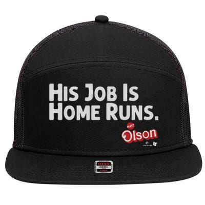 Matt Olson His Job Is Home Runs 7 Panel Mesh Trucker Snapback Hat