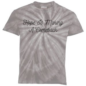 Michelle Obama Hope Is Making A Comeback Kids Tie-Dye T-Shirt