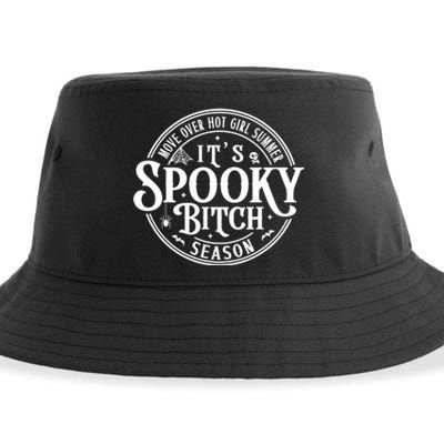 Move Over Hot Girls Summer Its Spooky Bitch Season Sustainable Bucket Hat