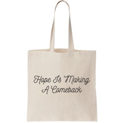 Michelle Obama Hope Is Making A Comeback Tote Bag