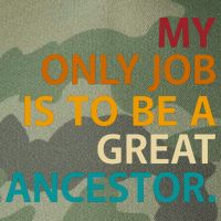 My Only Job Is To Be A Great Ancestor. Legacy Tie Dye Trucker Hat
