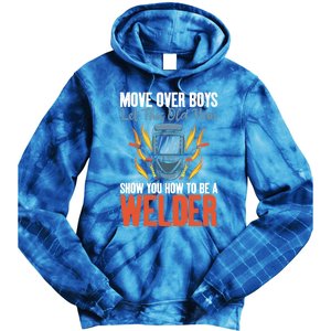 Move Over Let This Old Show You How To Be A Welder Great Gift Tie Dye Hoodie