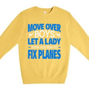 Move Over Lady Airplane Mechanic Funny Gift Premium Crewneck Sweatshirt