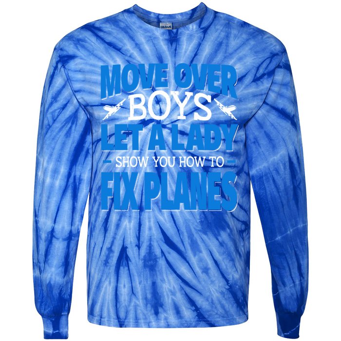 Move Over Lady Airplane Mechanic Funny Gift Tie-Dye Long Sleeve Shirt