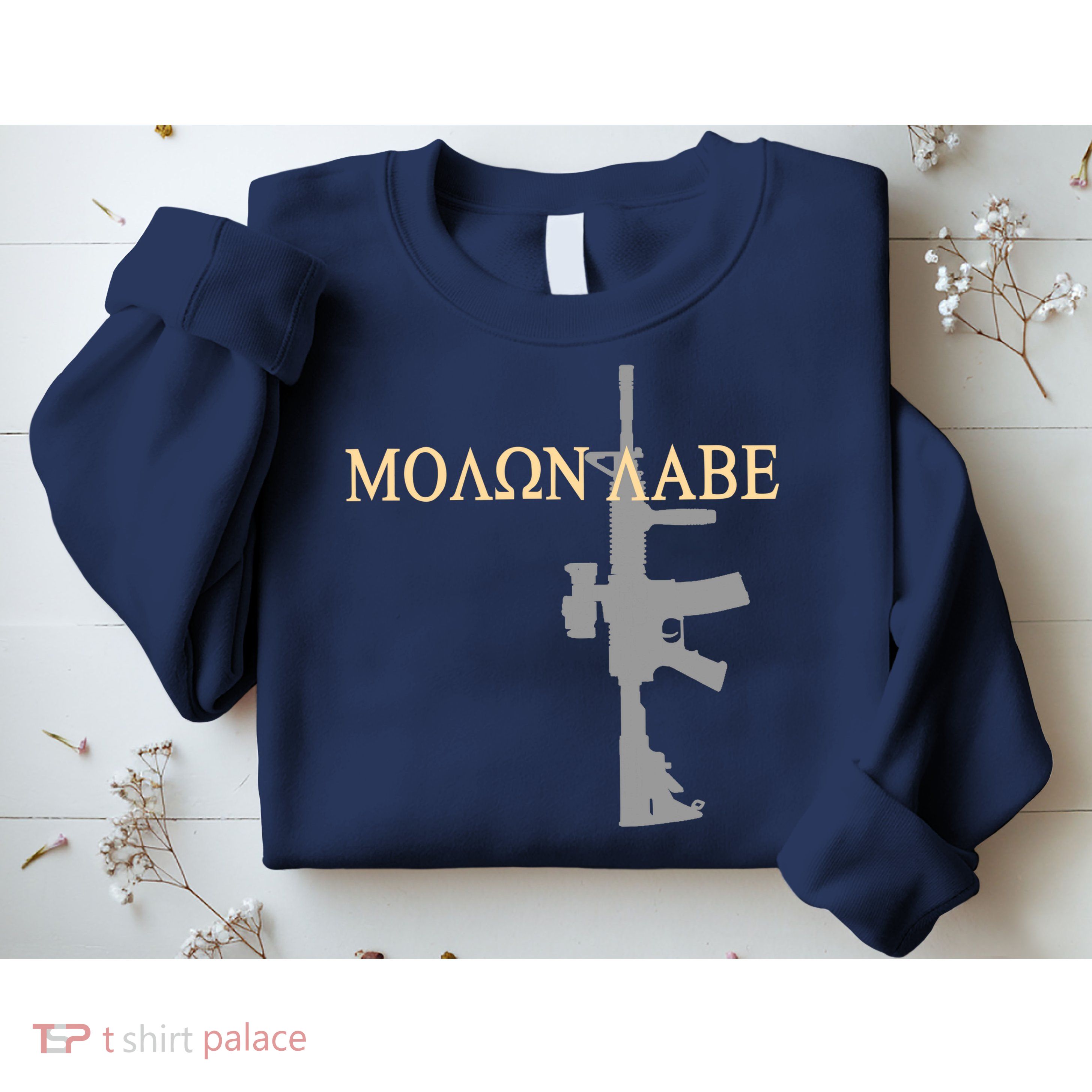 Molon Labe - Greek - Come and Take Sweatshirt
