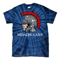 Molon Labe - Spartan Helmet Greek - Come and Take Tie-Dye T-Shirt