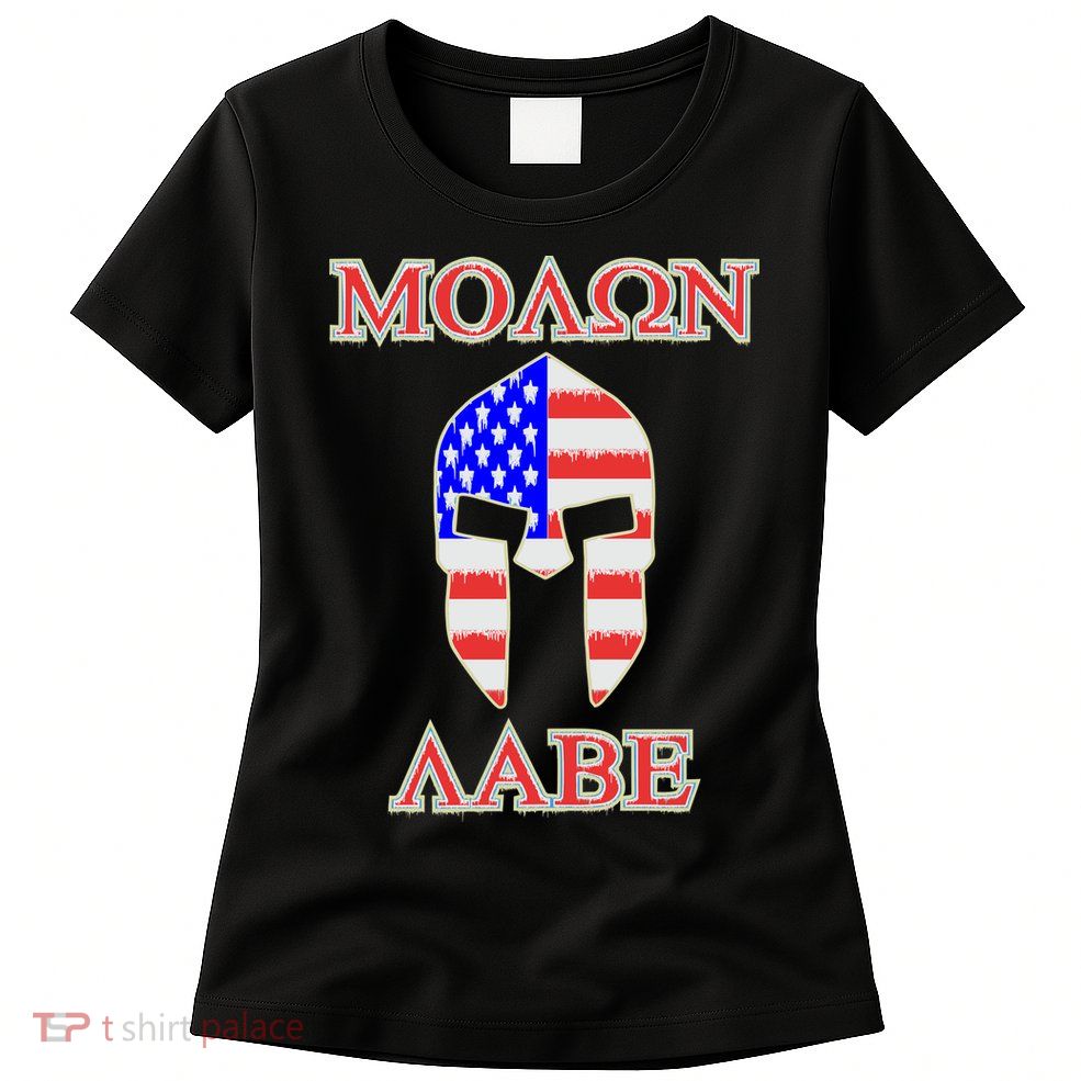 Molon Labe American Flag Spartan Helmet Greek Come and Take Womens T-Shirt