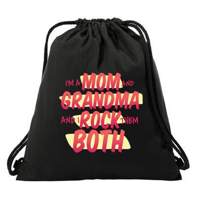 Mom And Grandma Rock Them Both Drawstring Bag