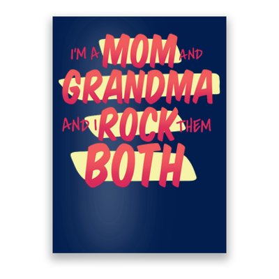 Mom And Grandma Rock Them Both Poster